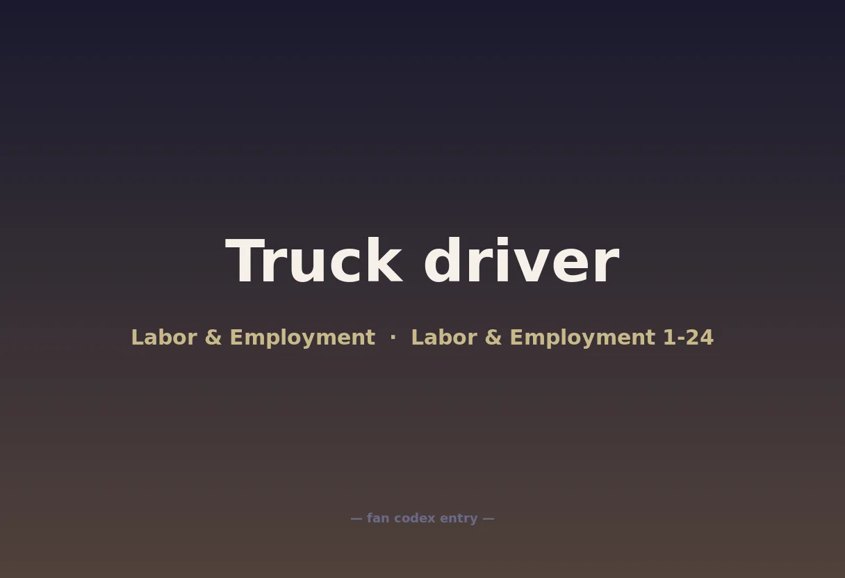 Truck driver