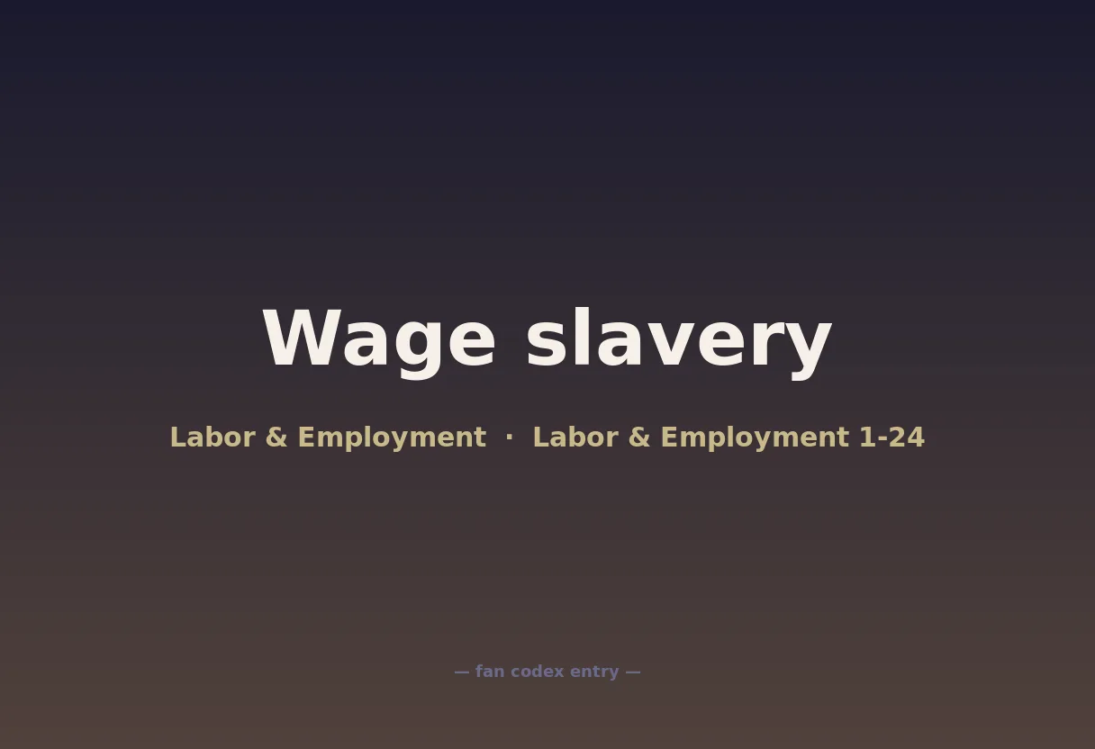 Wage slavery